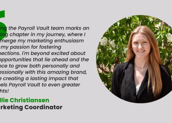 Callie Christiansen Joins Payroll Vault as Marketing Coordinator, Bringing Exceptional Skills and Dedication to the Team