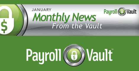 News from the Vault - January 2025 Payroll Vault Newsletter