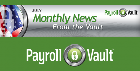 News From The Vault - July 2024 Payroll Vault Newsletter
