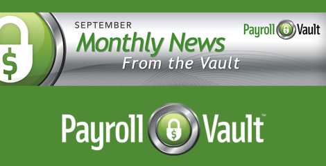 News from the Vault - September 2025 Payroll Vault Newsletter